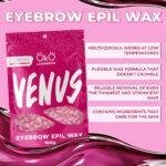 OKO - EYEBROW EPIL WAX VENUS | Ceara epilare sprancene (100g) - imagine 2
